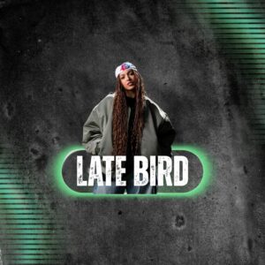 late bird 2026